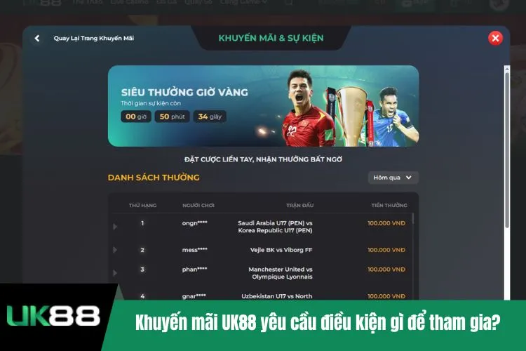 Khuyến mãi UK88 yêu cầu điều kiện gì để tham gia?