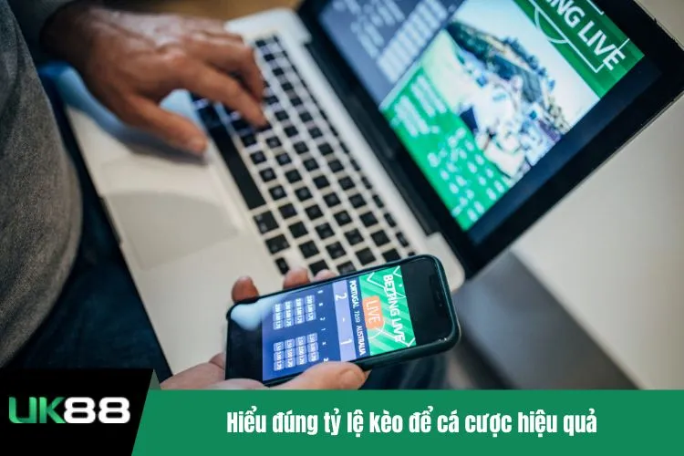 Hiểu đúng tỷ lệ kèo để cá cược hiệu quả